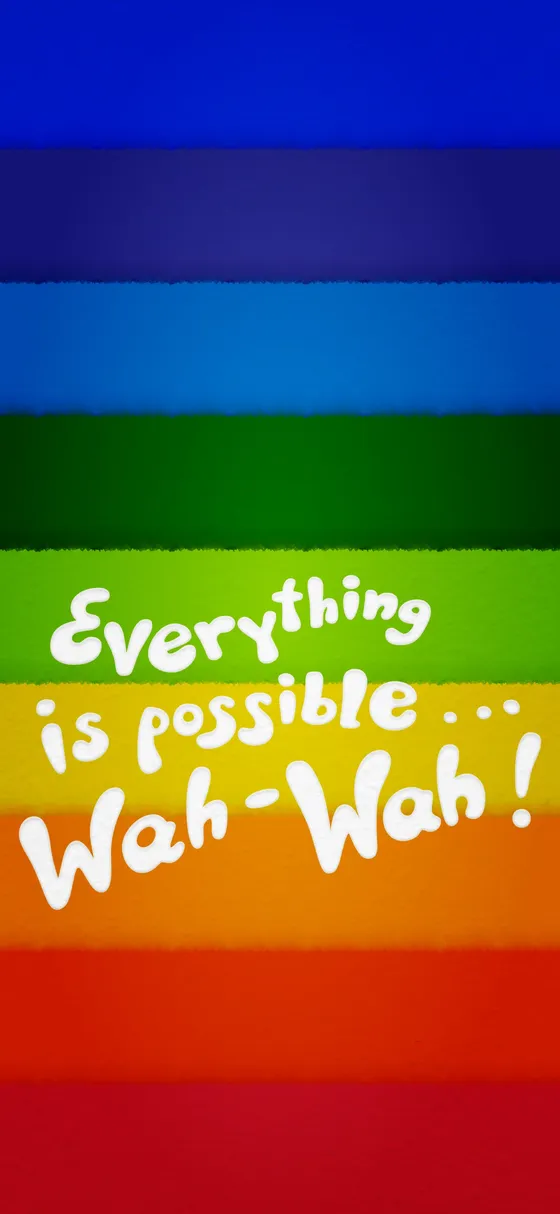 Everything is possible... rainbow mobile wallpaper